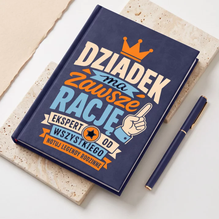 Notatnik A5 Na Dzień Dziadka Prezent Dla Dziadka Mężczyzny: Zawsze Racja Dziadka Notatnik A5 Na Dzień Dziadka Prezent Dla Dziadka Mężczyzny: Zawsze Racja Dziadka