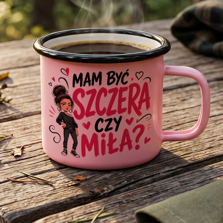 Kubek Emaliowany Dla Kobiety Prezent Dla Kobiety: Mam Być Szczera Czy Miła Kubek Emaliowany Dla Kobiety Prezent Dla Kobiety: Mam Być Szczera Czy Miła