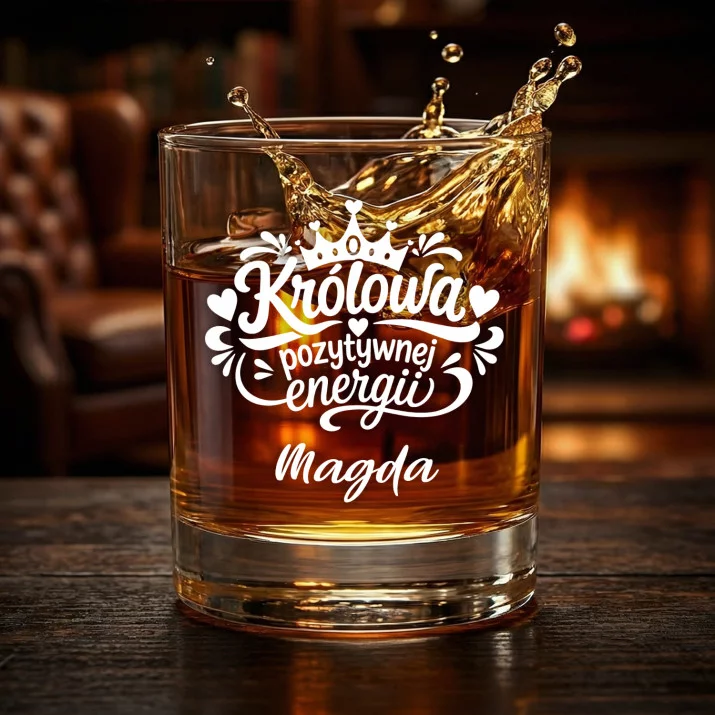 Szklanki Do Whisky z Grawerem Dla Dziewczyny Prezent Na Dzień Dziewczyny Dla Kobiety: Królowa Pozytywnej