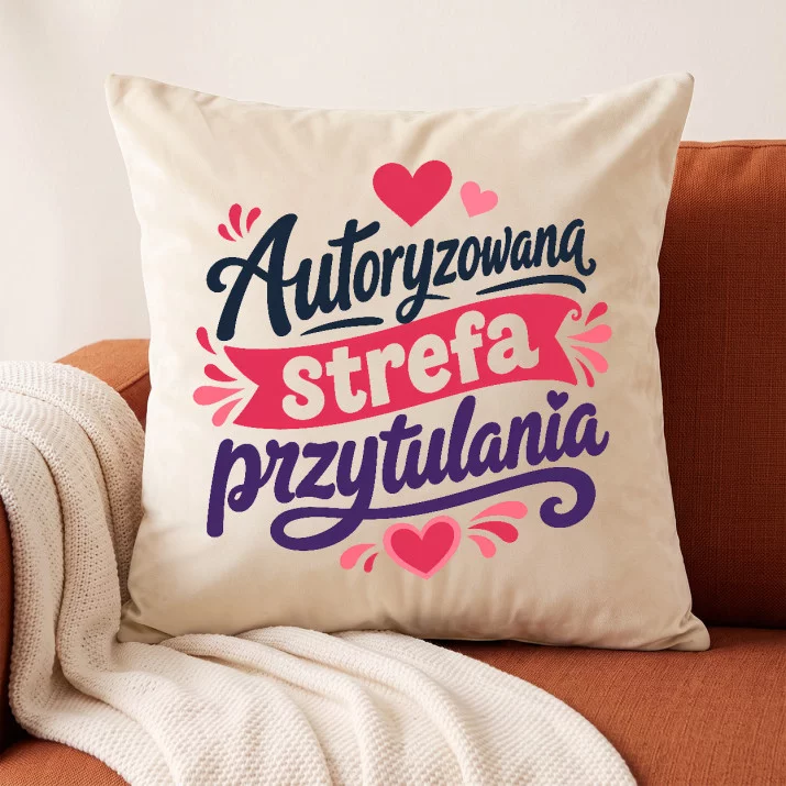 Poduszka Dekoracyjna Na Walentynki Prezent Na Rocznicę Dla Kobiety: Strefa Przytulania Poduszka Dekoracyjna Na Walentynki Prezent Na Rocznicę Dla Kobiety: Strefa Przytulania