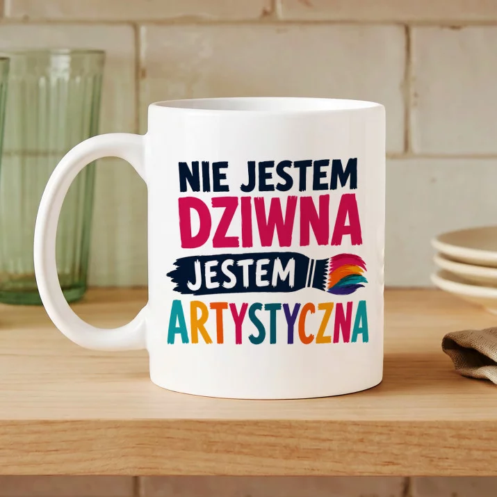 Kubek Z Nadrukiem Dla Artystycznej Duszy Prezent Dla Kobiety: Jestem Artystyczna Kubek Z Nadrukiem Dla Artystycznej Duszy Prezent Dla Kobiety: Jestem Artystyczna