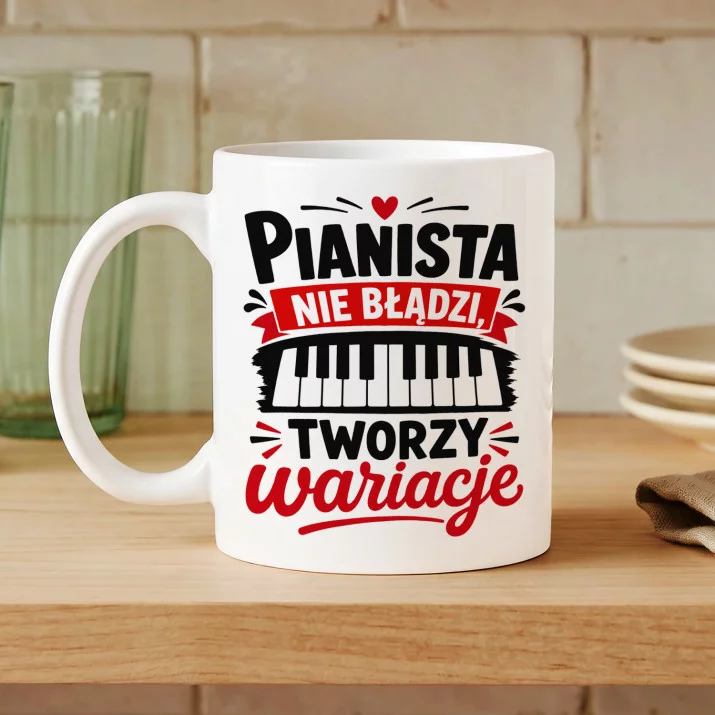 Kubek Z Nadrukiem Dla Pianisty Prezent Dla Mężczyzny: Pianista Nie Błądzi Kubek Z Nadrukiem Dla Pianisty Prezent Dla Mężczyzny: Pianista Nie Błądzi