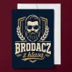 Kartka z Życzeniami Dla Brodacza Dla Mężczyzny: Szykowny Brodacz Kartka z Życzeniami Dla Brodacza Dla Mężczyzny: Szykowny Brodacz