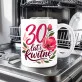 Kubek Z Nadrukiem Na 30 Urodziny Prezent Dla Kobiety: Kwitnę