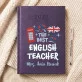The best english teacher - Kalendarz The best english teacher - Kalendarz