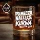 Szklanka Do Whisky Dla Piłkarza Prezent Dla Mężczyzny: Po Meczu Nalej, Kurwa Szklanka Do Whisky Dla Piłkarza Prezent Dla Mężczyzny: Po Meczu Nalej, Kurwa