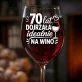 Kieliszek Do Wina Dla 70 Latki Prezent Na 70 Urodziny Dla Kobiety: 70 Lat Dojrzała Na Wino Kieliszek Do Wina Dla 70 Latki Prezent Na 70 Urodziny Dla Kobiety: 70 Lat Dojrzała Na Wino