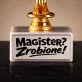Statuetka Z Grawerem Dla Magistra Prezent Dla Mężczyzny: Magister? Zrobione!
