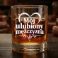 Szklanka Do Whisky Na Walentynki Prezent Na Rocznicę Dla Mężczyzny: Mój Ulubiony Mężczyzna Szklanka Do Whisky Na Walentynki Prezent Na Rocznicę Dla Mężczyzny: Mój Ulubiony Mężczyzna