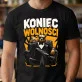 Koszulka Męska Na Kawalerski Prezent Dla Mężczyzny: Koniec Wolności