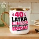 Kubek Z Nadrukiem Dla 40 Latki Prezent Na 40 Urodziny Dla Kobiety: 40-Latka Limitowana Edycja Kubek Z Nadrukiem Dla 40 Latki Prezent Na 40 Urodziny Dla Kobiety: 40-Latka Limitowana Edycja