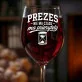 Kieliszek Do Wina Dla Prezesa Prezent Dla Mężczyzny: Prezes Ma Priorytety Kieliszek Do Wina Dla Prezesa Prezent Dla Mężczyzny: Prezes Ma Priorytety