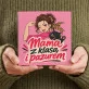 Czekolada Z Truskawkami Na 60 Urodziny Mamy Prezent Na 60 Urodziny Dla Kobiety: Mama Z Pazurem