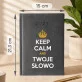 Keep Calm - Kalendarz Keep Calm - Kalendarz