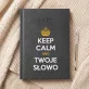 Keep Calm - Kalendarz Keep Calm - Kalendarz
