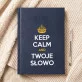 Keep Calm - Kalendarz Keep Calm - Kalendarz