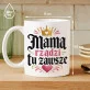 Kubek Z Nadrukiem Na Dzień Mamy Prezent Dla Mamy Kobiety: Mama Ma Rację Kubek Z Nadrukiem Na Dzień Mamy Prezent Dla Mamy Kobiety: Mama Ma Rację