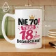 Kubek Z Nadrukiem Dla 70 Latki Prezent Na 70 Urodziny Dla Kobiety: Tylko 18 Z Dopłatą Kubek Z Nadrukiem Dla 70 Latki Prezent Na 70 Urodziny Dla Kobiety: Tylko 18 Z Dopłatą
