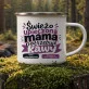 Kubek Emaliowany Dla Mamy Noworodka Prezent Na Dzień Mamy Dla Kobiety: Kawowa Odsiecz Mamy Kubek Emaliowany Dla Mamy Noworodka Prezent Na Dzień Mamy Dla Kobiety: Kawowa Odsiecz Mamy