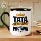 Kubek Z Nadrukiem Dla Ojca Prezent Na Dzień Ojca Dla Mężczyzny: Tata To Postawa Kubek Z Nadrukiem Dla Ojca Prezent Na Dzień Ojca Dla Mężczyzny: Tata To Postawa