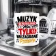 Kubek Z Nadrukiem Dla Muzyka Prezent Dla Mężczyzny: Muzyk Bez Problemów Kubek Z Nadrukiem Dla Muzyka Prezent Dla Mężczyzny: Muzyk Bez Problemów