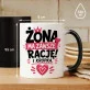 Kubek Z Nadrukiem Dla Żony Prezent Na Rocznicę Ślubu Dla Kobiety: Żona Ma Zawsze Rację Kubek Z Nadrukiem Dla Żony Prezent Na Rocznicę Ślubu Dla Kobiety: Żona Ma Zawsze Rację