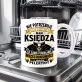 Kubek Z Nadrukiem Dla Księdza Prezent Dla Mężczyzny: Super Ksiądz Bez Peleryny Kubek Z Nadrukiem Dla Księdza Prezent Dla Mężczyzny: Super Ksiądz Bez Peleryny