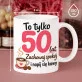 Różowy Zestaw Prezentowy Dla 50 Latki Na 50 Urodziny Dla Kobiety: To Tylko 50