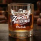 Szklanki Do Whisky z Grawerem Dla Żołnierza Prezent Na Przysięgę Wojskową Dla Mężczyzny: Zawsze Na Posterunku