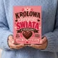 Czekoladki Dla Kobiety Prezent Dla Kobiety: Królowa Swojego Świata