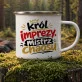 Kubek Emaliowany Na 18 Urodziny Prezent Dla Mężczyzny: Bezczelny Król Imprezy Kubek Emaliowany Na 18 Urodziny Prezent Dla Mężczyzny: Bezczelny Król Imprezy