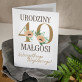 40 urodziny kwiaty - kartka  z życzeniami