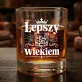 Szklanka Do Whisky Na Urodziny Prezent Dla Mężczyzny: Lepszy Z Wiekiem Szklanka Do Whisky Na Urodziny Prezent Dla Mężczyzny: Lepszy Z Wiekiem