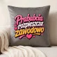 Poduszka Dekoracyjna Dla Prababci Prezent Na Dzień Babci Dla Kobiety: Prababcia Rozpieszcza Zawodowo Poduszka Dekoracyjna Dla Prababci Prezent Na Dzień Babci Dla Kobiety: Prababcia Rozpieszcza Zawodowo