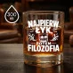 Szklanka Do Whisky Dla Znajomego Prezent Dla Mężczyzny: Najpierw Łyk, Potem Filozofia Szklanka Do Whisky Dla Znajomego Prezent Dla Mężczyzny: Najpierw Łyk, Potem Filozofia