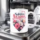 Kubek Z Nadrukiem Na Dzień Mamy Prezent Dla Mamy Kobiety: Niezastąpiona