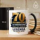 Kubek Z Nadrukiem Na 70 Urodziny Prezent Dla Mężczyzny: Legenda 70 Lat Kubek Z Nadrukiem Na 70 Urodziny Prezent Dla Mężczyzny: Legenda 70 Lat
