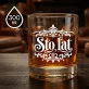 Szklanka Do Whisky Na Imieniny Prezent Dla Mężczyzny: Sto Lat Szklanka Do Whisky Na Imieniny Prezent Dla Mężczyzny: Sto Lat