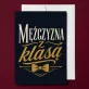 Kartka z Życzeniami Na Imieniny Dla Mężczyzny: Męski Szyk Kartka z Życzeniami Na Imieniny Dla Mężczyzny: Męski Szyk