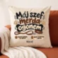 Poduszka Dekoracyjna Dla Psiarza Prezent Dla Mężczyzny: Mój Szef Merda Ogonem