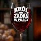 Kieliszek Do Wina Na Dzień Chłopaka W Pracy Prezent Dla Chłopaka Mężczyzny: Król Zadań W Pracy