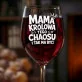 Kieliszek Do Wina Na Dzień Mamy Prezent Dla Mamy Kobiety: Mama Królowa Chaosu Kieliszek Do Wina Na Dzień Mamy Prezent Dla Mamy Kobiety: Mama Królowa Chaosu
