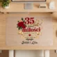 Podkładka Na Biurko 40x60cm Na 35 Rocznice Ślubu Prezent Na Walentynki Dla Pary: 35 Lat Jednej Miłości Podkładka Na Biurko 40x60cm Na 35 Rocznice Ślubu Prezent Na Walentynki Dla Pary: 35 Lat Jednej Miłości