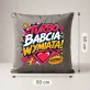 Poduszka Dekoracyjna Na Dzień Babci Prezent Dla Babci Kobiety: Turbo Babcia Wymiata! Poduszka Dekoracyjna Na Dzień Babci Prezent Dla Babci Kobiety: Turbo Babcia Wymiata!