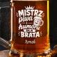 Kufel Personalizowany z Grawerem Na 50 Dla Brata Prezent: Piwna Legenda Brata