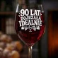 Kieliszek Do Wina Dla 90 Latki Prezent Na 90 Urodziny Dla Kobiety: 90 Lat Dojrzała Idealnie Kieliszek Do Wina Dla 90 Latki Prezent Na 90 Urodziny Dla Kobiety: 90 Lat Dojrzała Idealnie