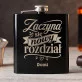 Piersiówka z Grawerem Na Panieński Prezent Dla Kobiety: Zaczyna Się Nowy Rozdział