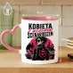Kubek Z Nadrukiem Na Imieniny Prezent Dla Kobiety: Kobieta Z Własnyms Cenariuszem Kubek Z Nadrukiem Na Imieniny Prezent Dla Kobiety: Kobieta Z Własnyms Cenariuszem