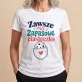 Koszulka Damska Biała Na Dzień Babci Prezent Dla Babci Kobiety: Ciasteczkowa Ironia