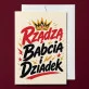 Kartka z Życzeniami Dla Babci i Dziadka Na Dzień Babci i Dziadka Dla Pary: Dziadkowska Władza